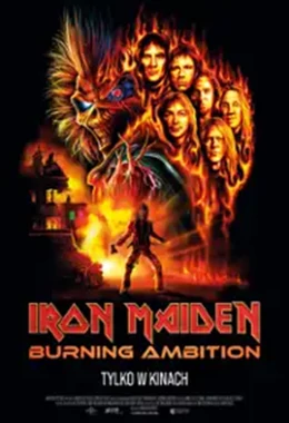 Iron Maiden: BURNING AMBITION 2D napisy