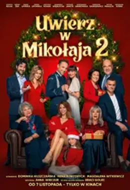 Uwierz w Mikołaja 2 PREMIERA
