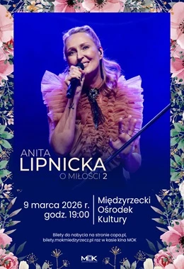ANITA LIPNICKA O MIŁOŚCI 2